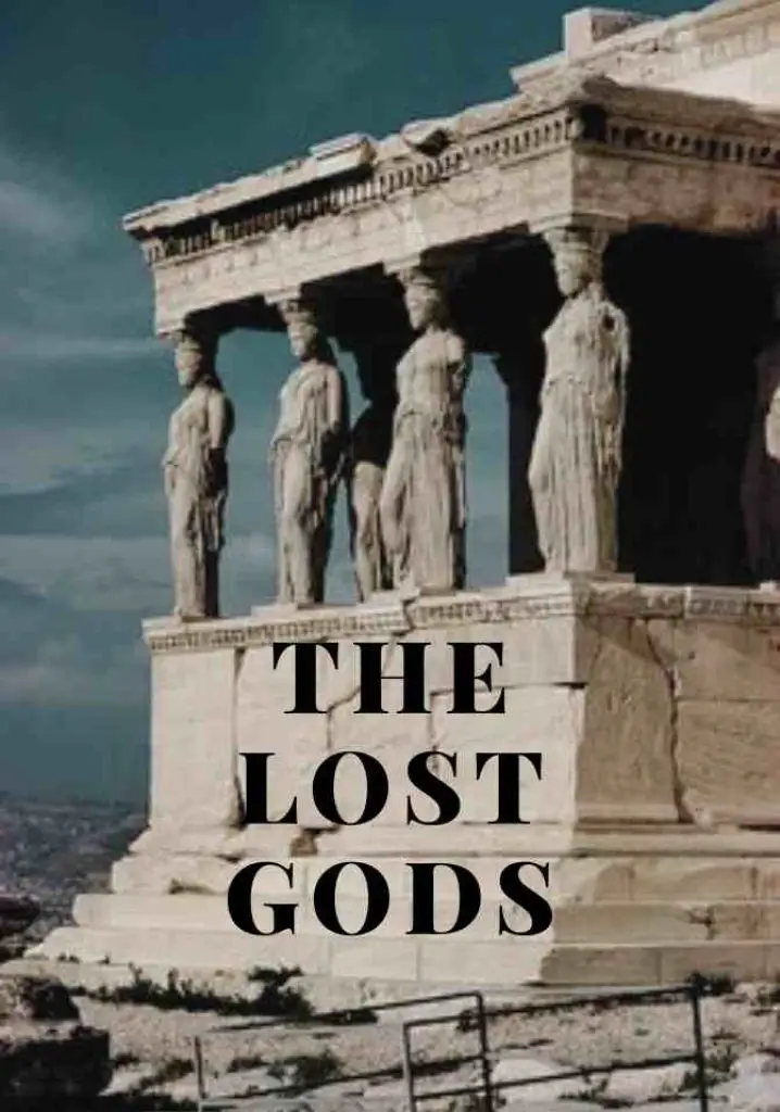 The Lost Gods (2005) | Full Documentary