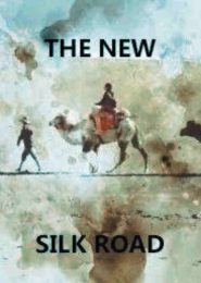 The New Silk Road (2019) | Full Documentary