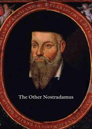 The Other Nostradamus (2005) | Full Documentary