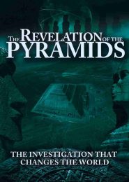 The Revelation of the Pyramids (2010) | Full Documentary