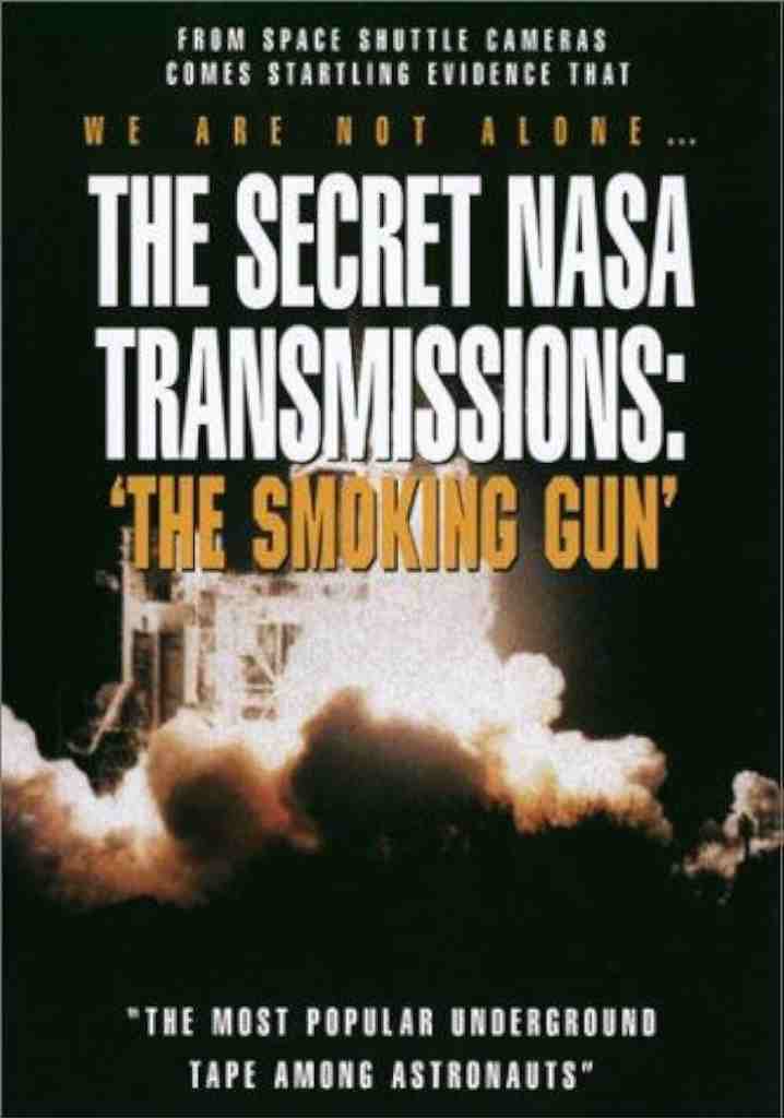 The Secret NASA Transmissions: The Smoking Gun (2003) | Full Documentary