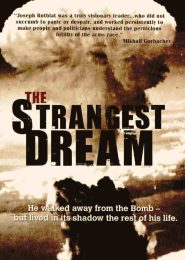 The Strangest Dream (2008) | Full Documentary