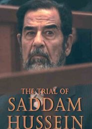 The Trial of Saddam Hussein (2007) | Full Documentary