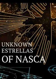 Unknown Estrellas of Nasca (2020) | Full Documentary