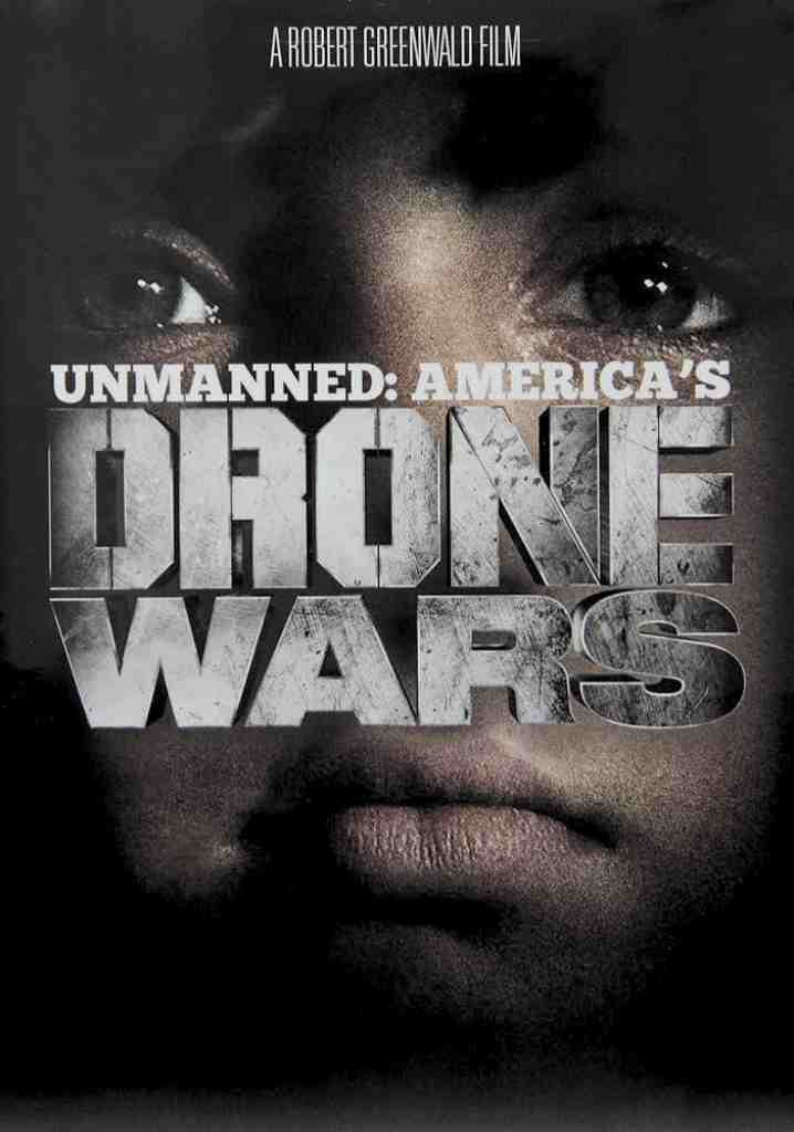 Unmanned: America’s Drone Wars (2013) | Full Documentary