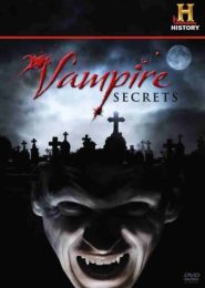 Vampire Secrets (2006) | Full Documentary