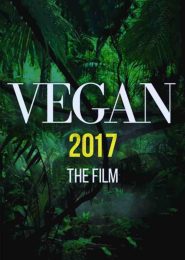 Vegan (2017) | Full Documentary