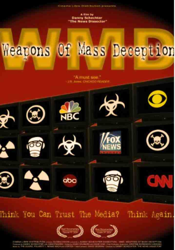 Weapons of Mass Deception (2004) | Full Documentary