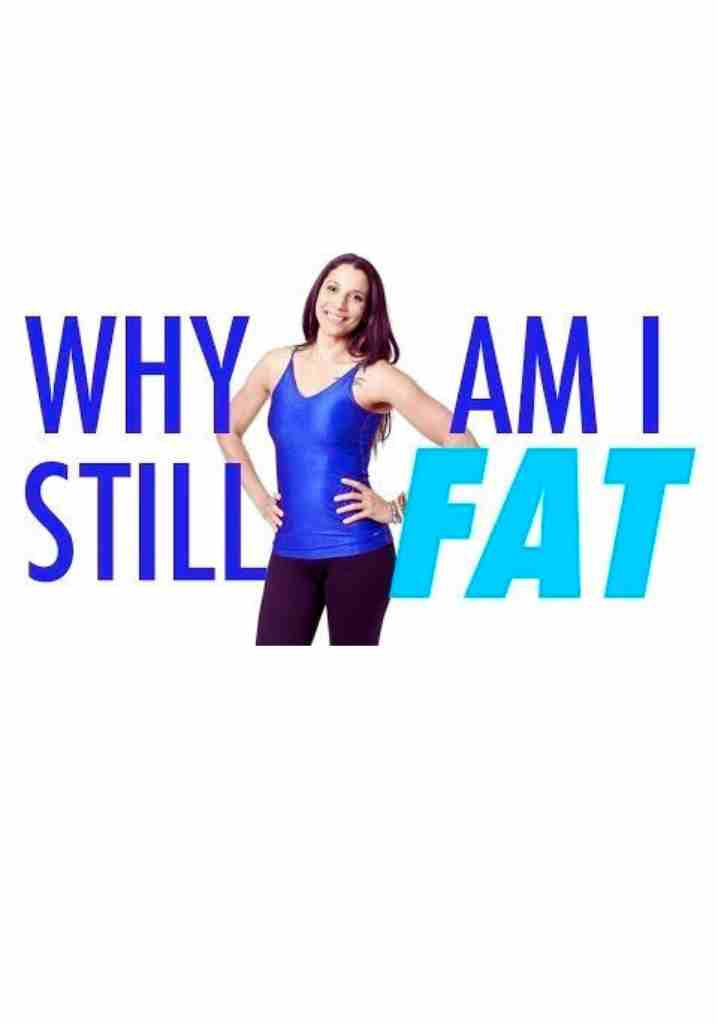 Why Am I Still Fat? (2015) | Full Documentary