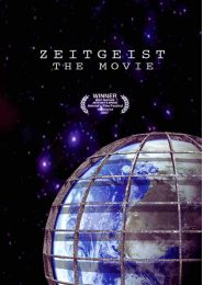 Zeitgeist: The Movie (2007) | Full Documentary