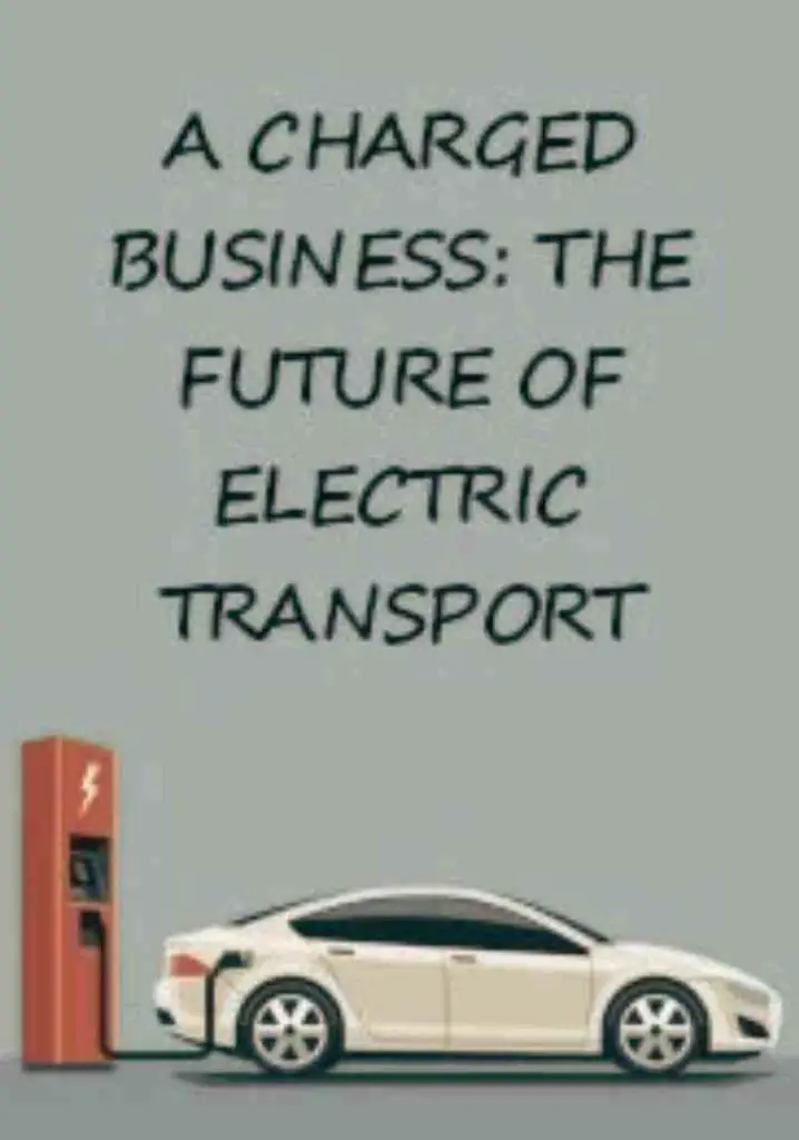 A Charged Business: The Future of Electric Transport (2019) | Full Documentary