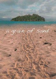 A Grain of Sand (2009) | Full Documentary