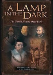 A Lamp in the Dark: The Untold History of the Bible (2010)