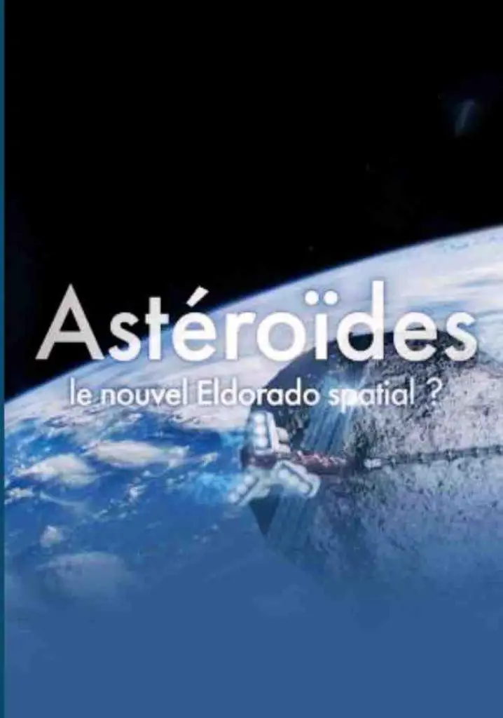 Asteroids: A New El Dorado in Space? (2019) | Full Documentary