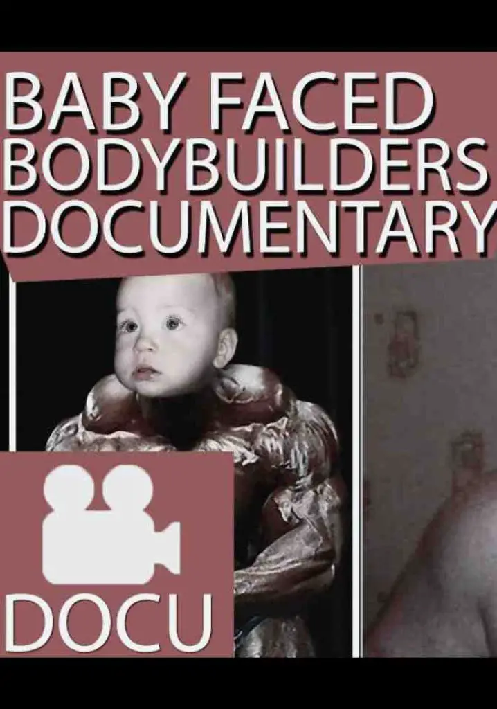 Baby Faced Bodybuilders (2008) | Full Documentary