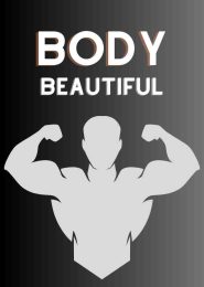 Body Beautiful (2012) | Full Documentary