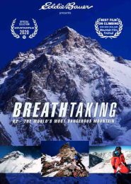 Breathtaking K2: The World’s Most Dangerous Mountain (2020) | Full Documentary