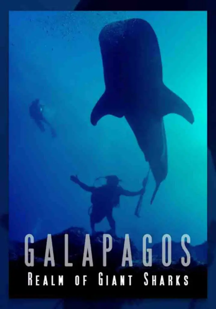 Galapagos: Realm of Giant Sharks (2015) | Full Documentary