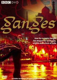 Ganges (2007) | Full Documentary