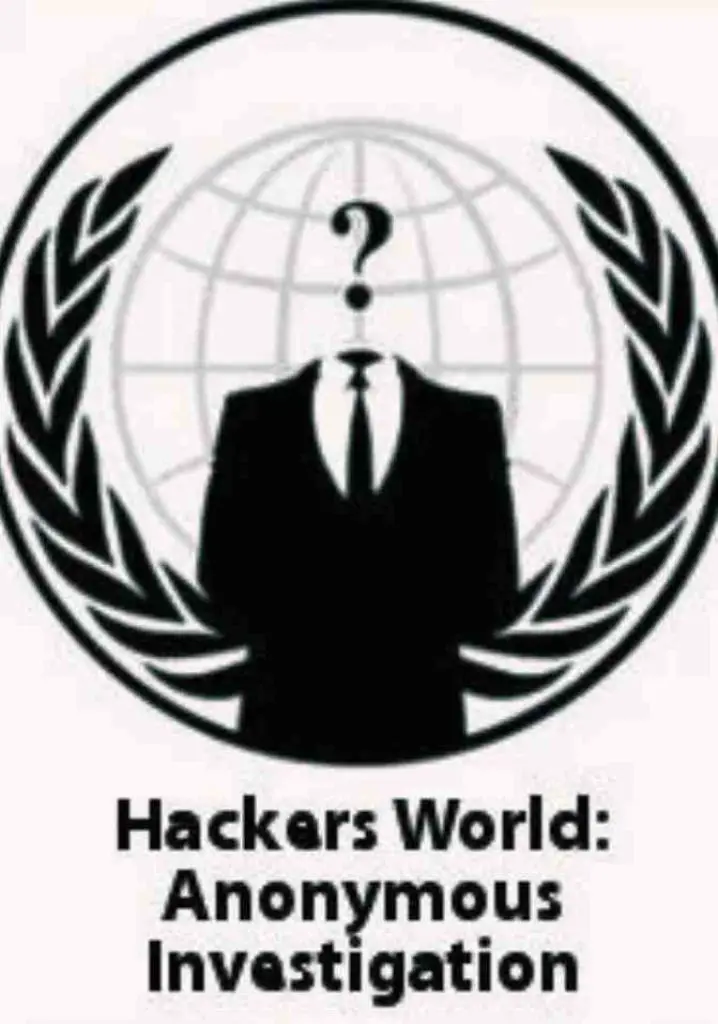 Hackers World: Anonymous Investigation (2012) | Full Documentary