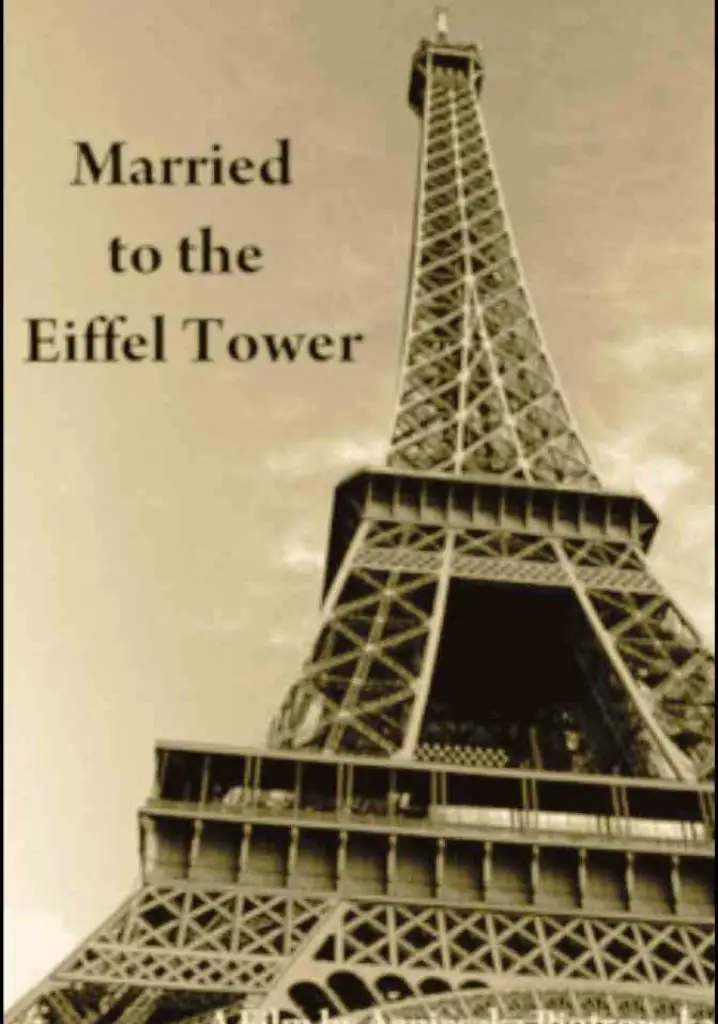 Married to the Eiffel Tower (2008) | Full Documentary