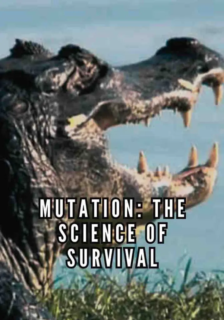 Mutation: The Science of Survival (2003) | Full Documentary