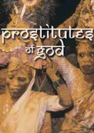 Prostitutes of God (2011) | Full Documentary