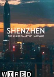 Shenzhen: The Silicon Valley of Hardware (2016) | Full Documentary