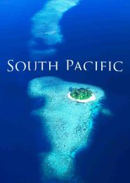 South Pacific (2009) | Full Documentary