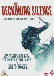 The Beckoning Silence (2007) | Full Documentary