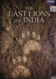 The Last Lions of India (2006) | Full Documentary