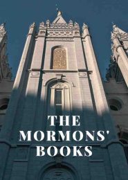 The Mormons’ Books (2022) | Full Documentary