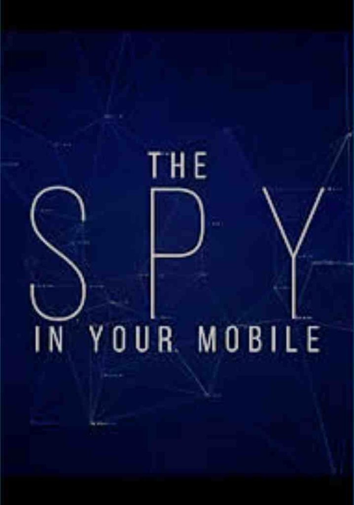 The Spy in Your Phone (2021) | Full Documentary