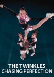 The Twinkles: Chasing Perfection (2013) | Full Documentary