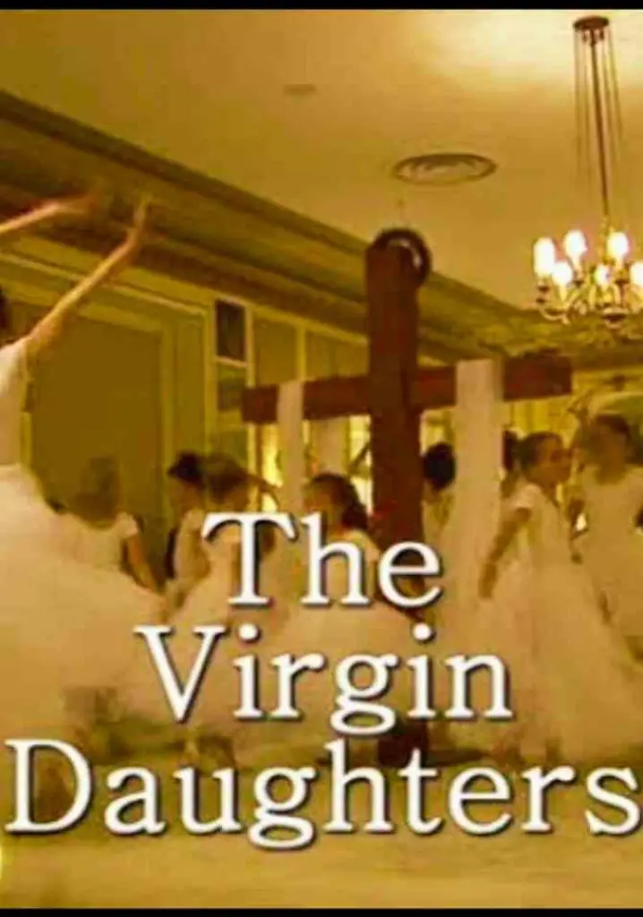 The Virgin Daughters (2008) | Full Documentary