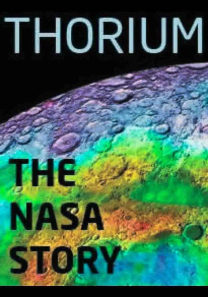 Thorium: The NASA Story (2016) | Full Documentary