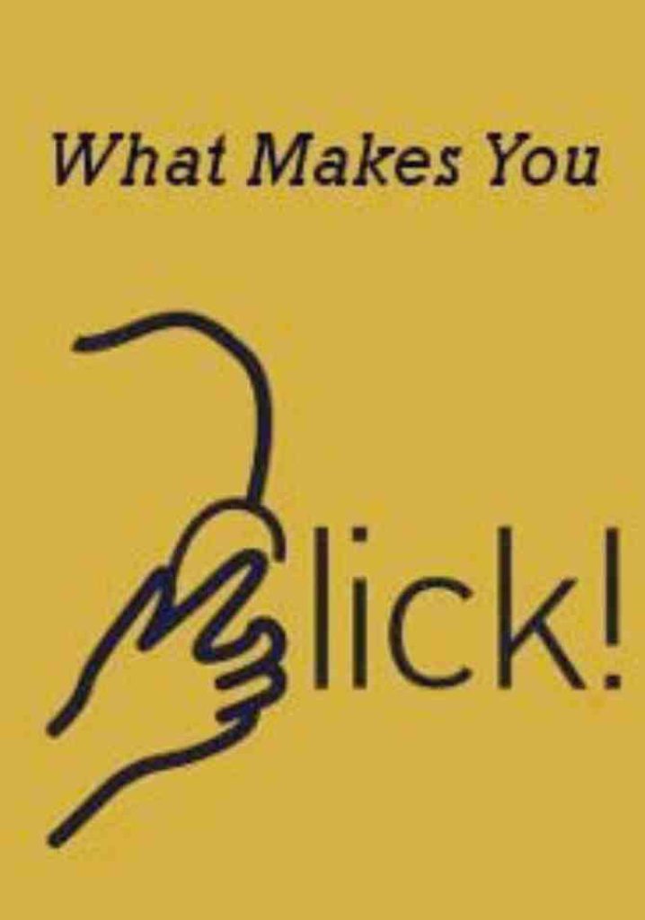 What Makes You Click (2016) | Full Documentary