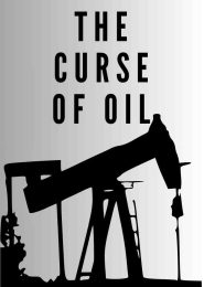 The Curse of Oil (2004) | Full Documentary