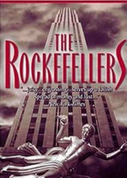 The Rockefellers (2007) | Full Documentary