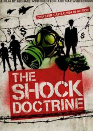 The Shock Doctrine (2009) | Full Documentary