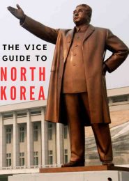 The VICE Guide to North Korea (2008) | Full Documentary